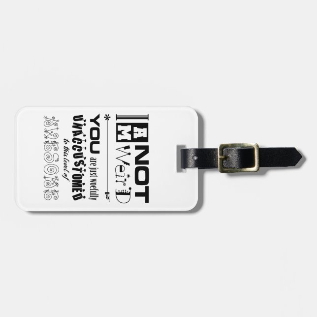 No soy la etiqueta de equipaje rara (Frente Horizontal)