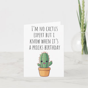 No soy la tarjeta de cumpleaños de Cactus Expert P