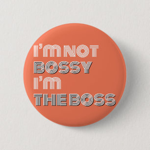 No soy mandón yo soy el botón de Boss