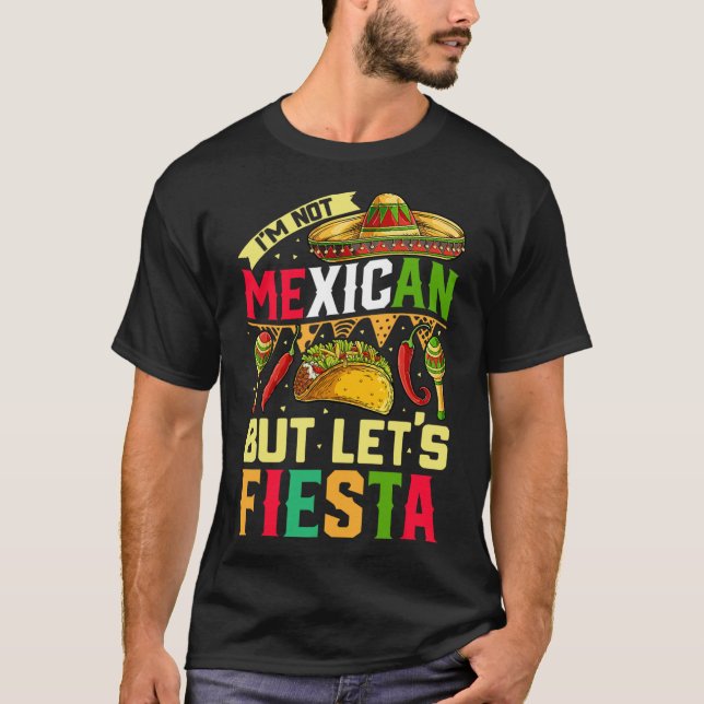 No Soy Mexicano Pero Vamos A Fiesta Camiseta Cinco (Anverso)