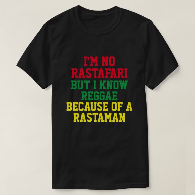 NO SOY RASTAFARI PERO CONOZCO LA Camiseta REGGAE (Diseño del anverso)