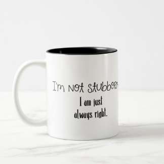 "No soy" taza de café divertida obstinada