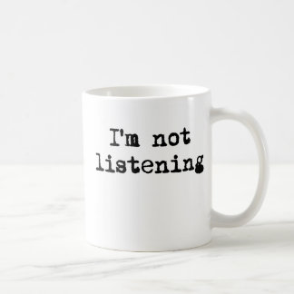 No soy taza que escucha