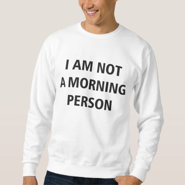 No soy un suéter de la persona de la mañana (Anverso)