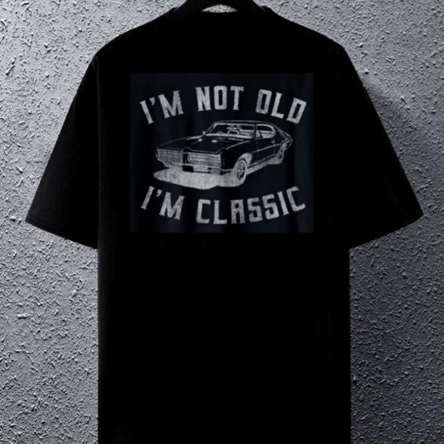 No soy viejo soy camiseta clásica (Subido por el creador)