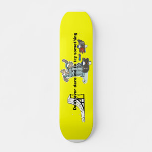 No te atrevas a hacer skateboard