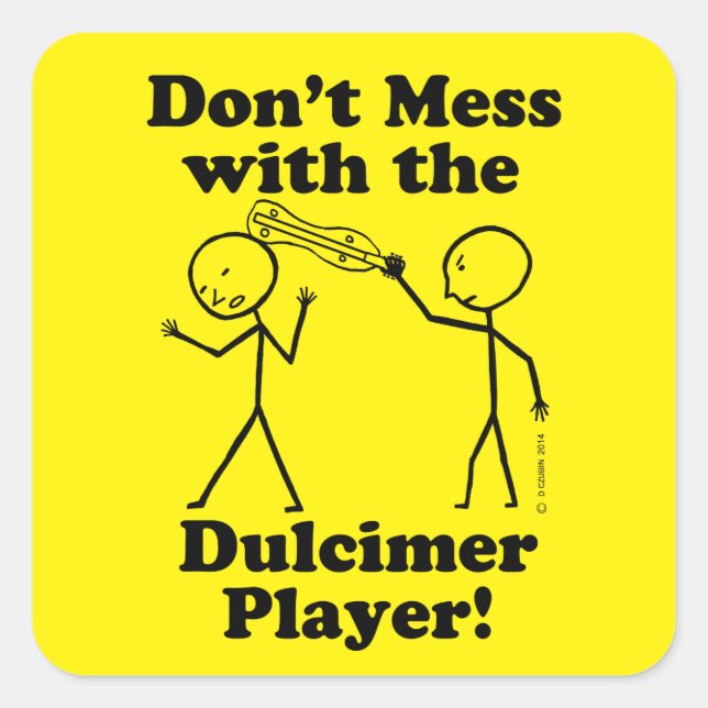 No te metas con el Pegatina de Dulcimer Player Squ (Anverso)