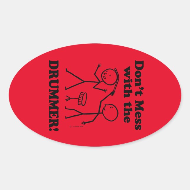 No te metas con el Pegatina del óvalo del tambor (Anverso)