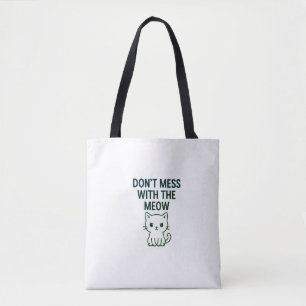No te metas con las bolsas Meow