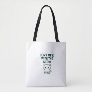 No te metas con las bolsas Meow