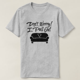 ¡No te preocupes! Extiendo camiseta