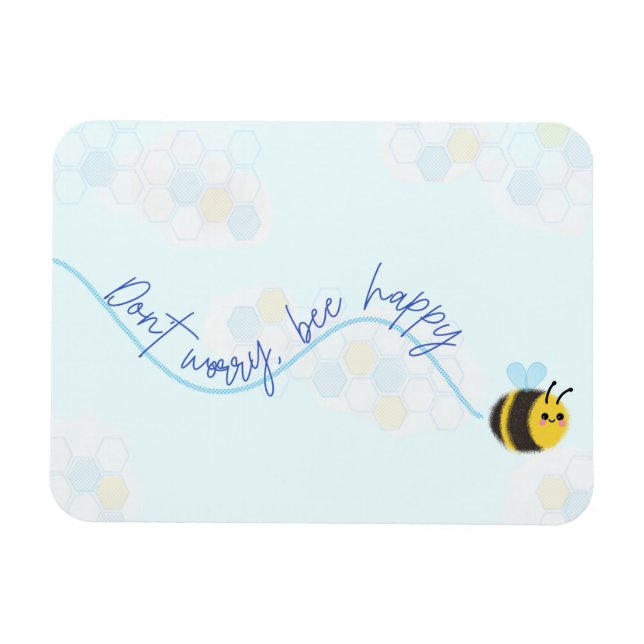 No te preocupes por el imán feliz de las abejas (Horizontal)