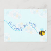 No te preocupes por la postal de abejas felices