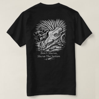 No te prives, priva al sistema Camiseta de Hog Hun
