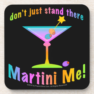 ¡No te quedes ahí parado, MARTÍNIAME! Posavasos de