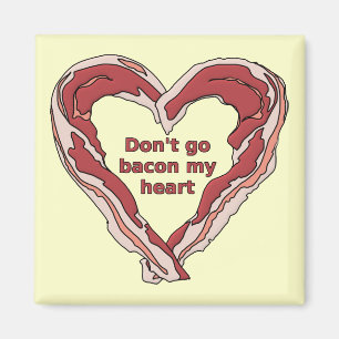 No te Vayas Bacon a mi Corazón Imán de Nevera Dive