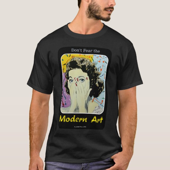 'No temas al arte moderno', camiseta masculina (Anverso)