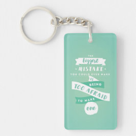 No tenga miedo de hacer llavero del acrílico de