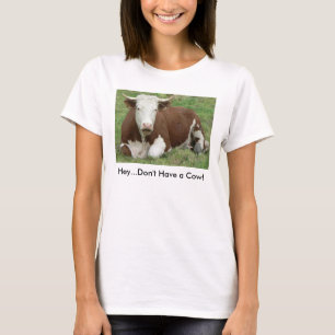 No tengan camiseta de una mujer de vaca