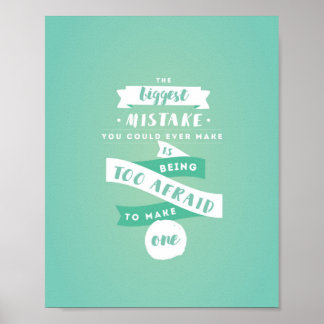 No tengas miedo de cometer errores Posters de 8"x1