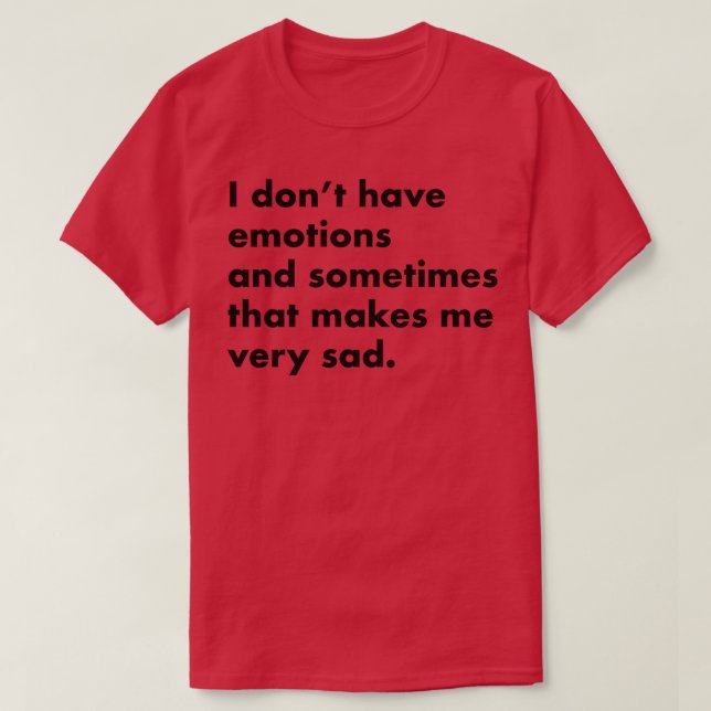 No tengo emociones camisetas ligeros (Diseño del anverso)
