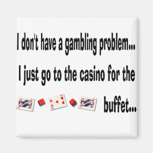 No tengo un imán de problemas de juego de casino