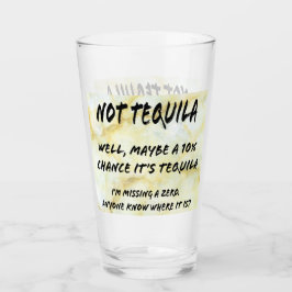 NO Tequila Glass