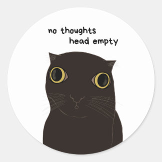 No Thoughts - Funny Black Cat Meme Pegatina