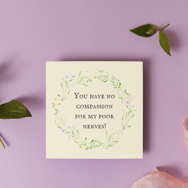¡No tienes compasión por mis pobres nervios! Tarje (Subido por el creador)