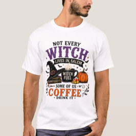 No toda bruja vive en Salem Camiseta Witch Fuel