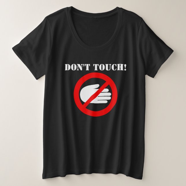 No toque las manos de la camiseta por favor de (Anverso del diseño)