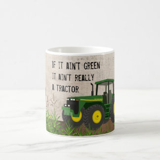 No un tractor si no es taza de café verde