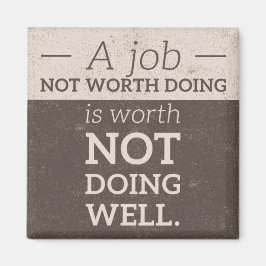 No vale la pena hacer imán