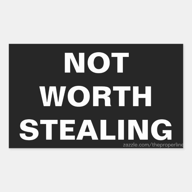 No vale la pena robar Pegatinas (Anverso)