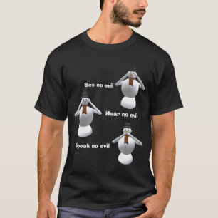 No vea, oiga, hable ninguna camiseta malvada del