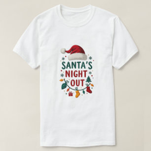 Noche fuera de Santa - Fiesta festividad Camiseta 