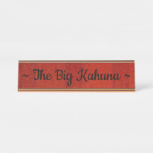 La placa de la mesa "Big Kahuna"