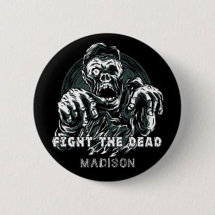 Nombre personalizado "Fight The Dead" botón Zombie