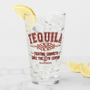 Nombre personalizado Gracioso TEQUILA Glass