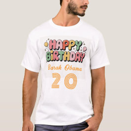 Nombre personalizado y camiseta de cumpleaños feli