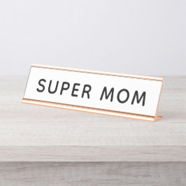 Nombre Placa de nombres de escritorio de supermamá