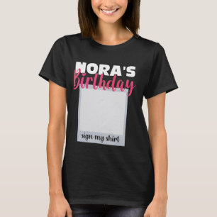 NORA ITu2019S MI CUMPLEAÑOS RÓTULO MI CAMISA Adora