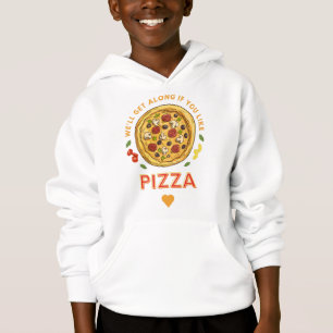 Nos llevaremos bien si te gusta el lema de la pizz