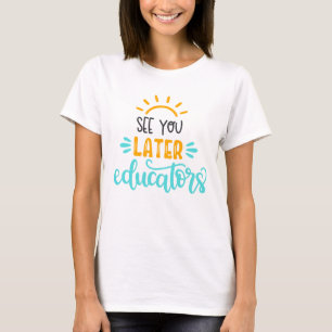 Nos vemos luego educadores diseñan camiseta