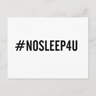 #NOSLEEP4U. ¡Funny tarjeta postal para bebés, nuev