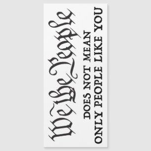 Nosotros, el pueblo, no sólo como tú, el imán