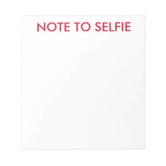 Nota para blocs de notas para escribir selfies