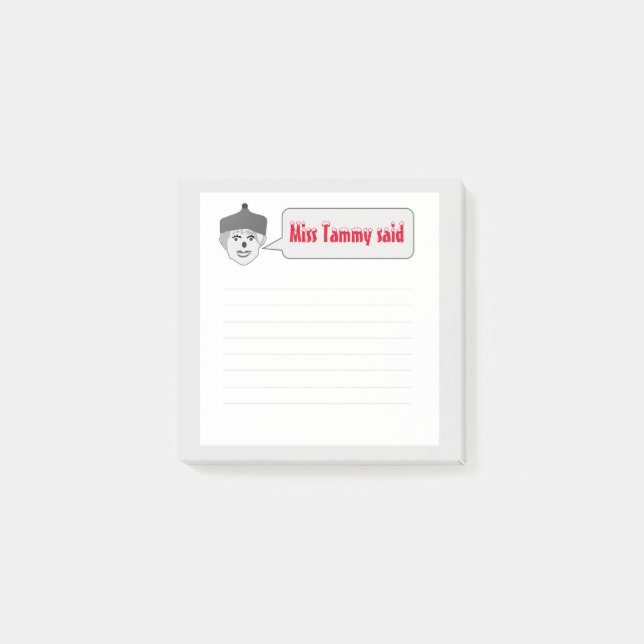 Notas de Miss Tammy Said White Post-It (Anverso)