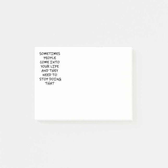 Notas Post-it® A Veces, La Gente Entra En Tu Vida (Anverso)