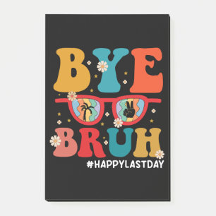 Notas Post-it® Adiós profesor Bruh feliz último día de verano esc